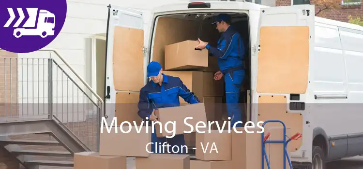 Moving Services Clifton - VA