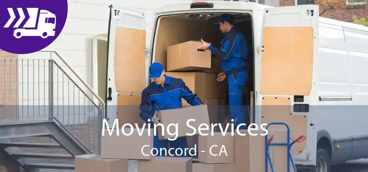 Moving Services Concord - CA