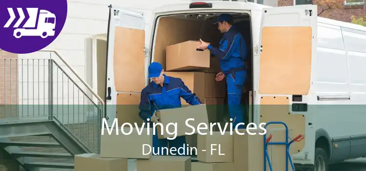Moving Services Dunedin - FL