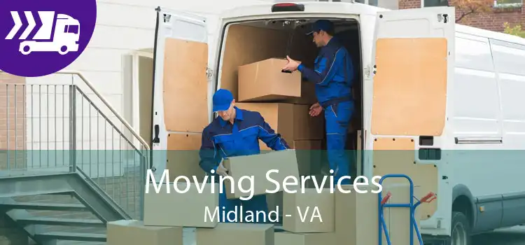 Moving Services Midland - VA