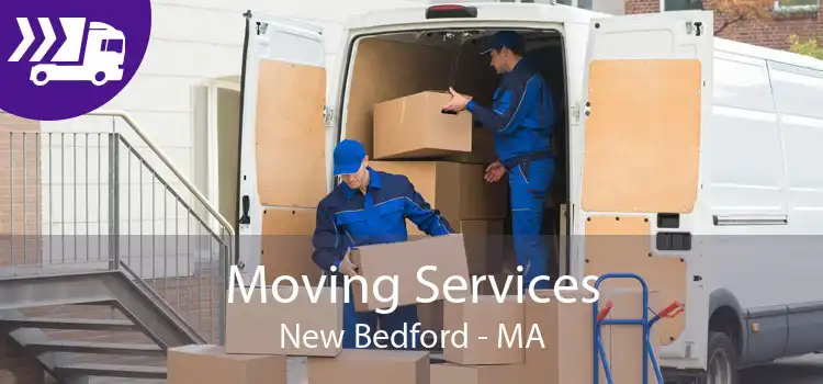 Moving Services New Bedford - MA