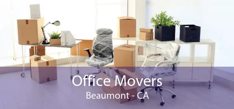 Office Movers Beaumont - CA