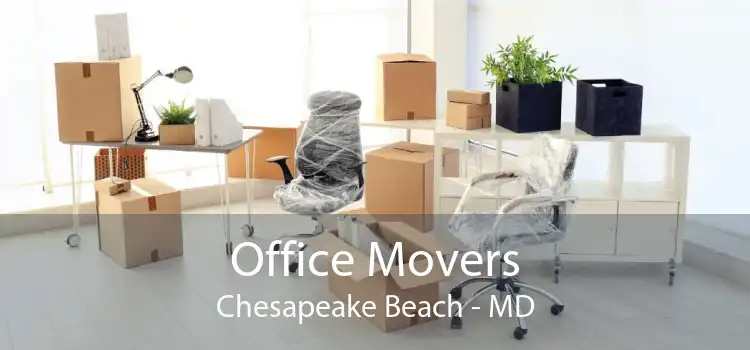 Office Movers Chesapeake Beach - MD