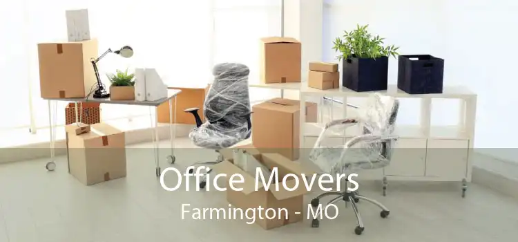 Office Movers Farmington - MO
