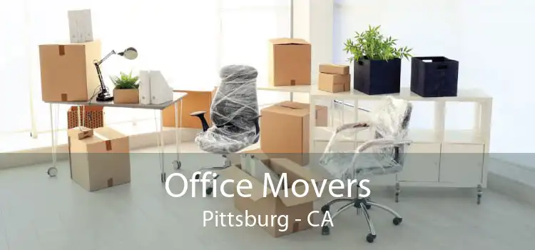 Office Movers Pittsburg - CA