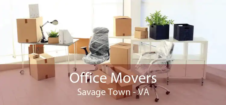 Office Movers Savage Town - VA