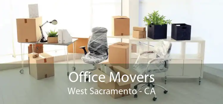 Office Movers West Sacramento - CA