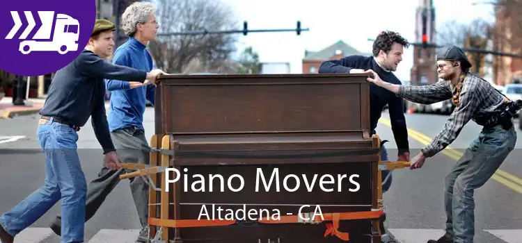 Piano Movers Altadena - CA