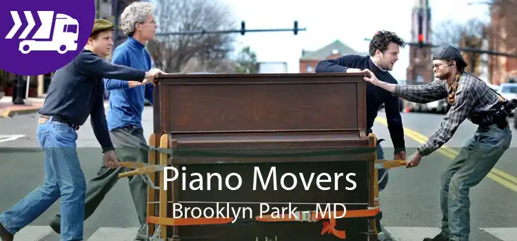 Piano Movers Brooklyn Park - MD