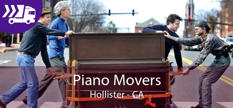 Piano Movers Hollister - CA
