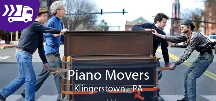 Piano Movers Klingerstown - PA