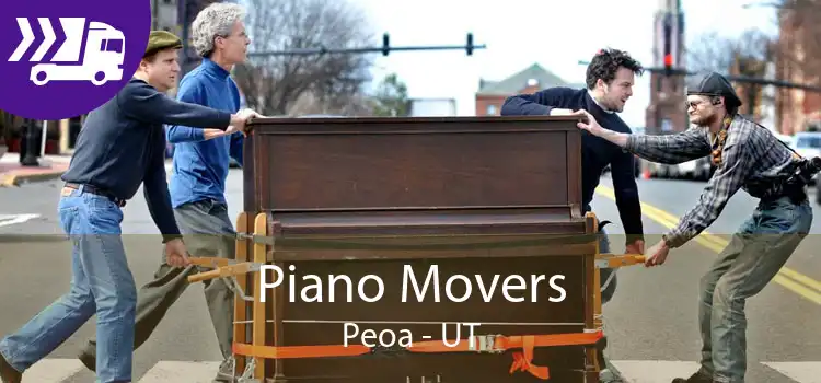 Piano Movers Peoa - UT