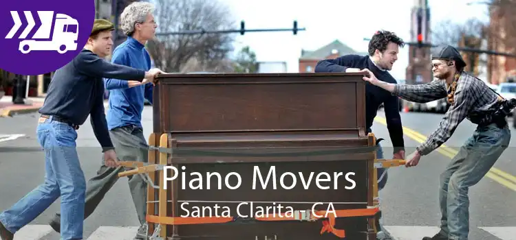 Piano Movers Santa Clarita - CA