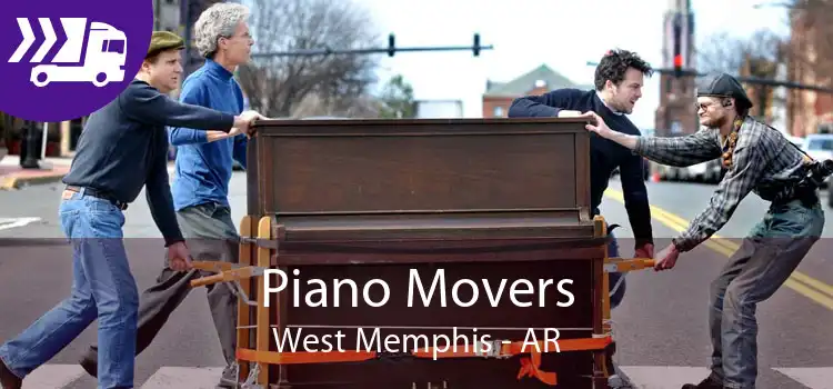 Piano Movers West Memphis - AR