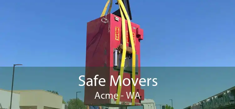 Safe Movers Acme - WA