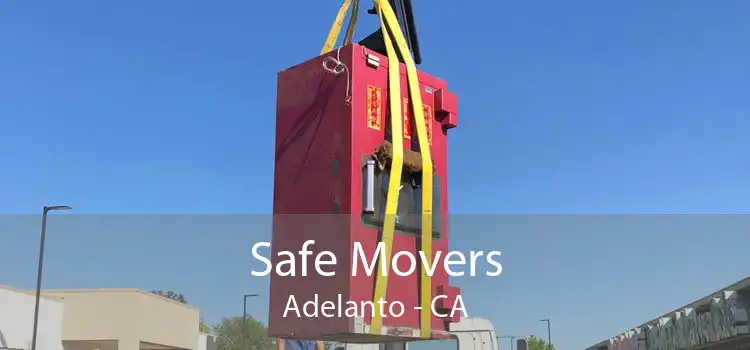 Safe Movers Adelanto - CA