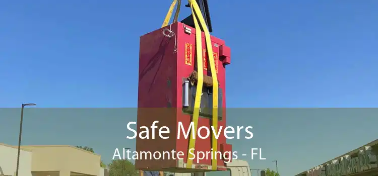 Safe Movers Altamonte Springs - FL