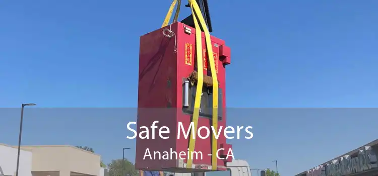 Safe Movers Anaheim - CA