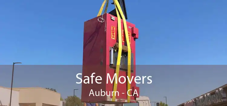 Safe Movers Auburn - CA