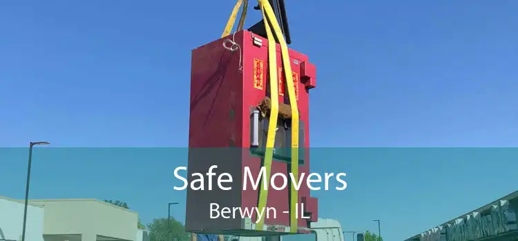 Safe Movers Berwyn - IL