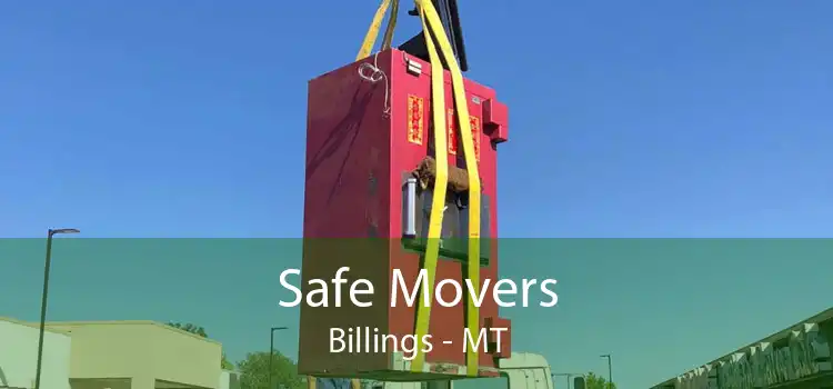 Safe Movers Billings - MT