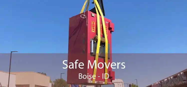 Safe Movers Boise - ID