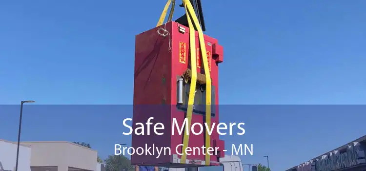 Safe Movers Brooklyn Center - MN