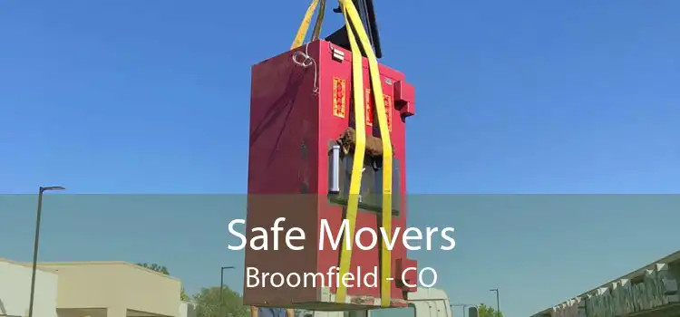 Safe Movers Broomfield - CO