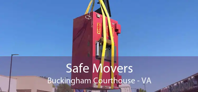 Safe Movers Buckingham Courthouse - VA