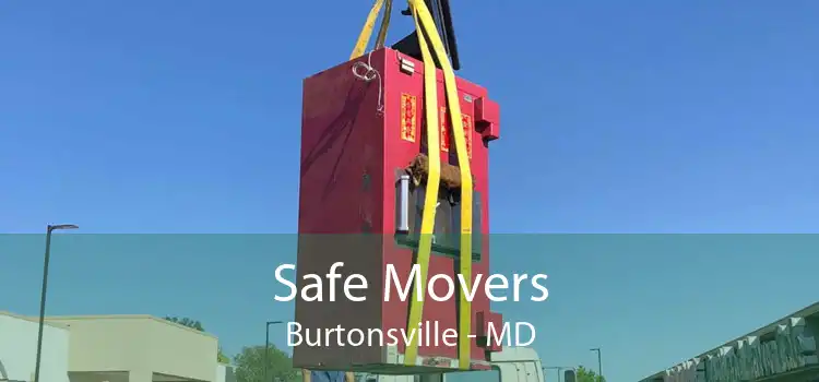 Safe Movers Burtonsville - MD