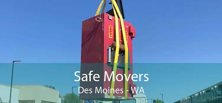 Safe Movers Des Moines - WA