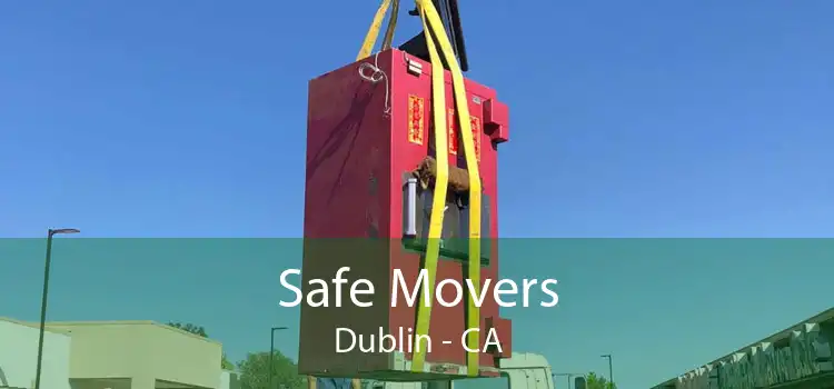 Safe Movers Dublin - CA