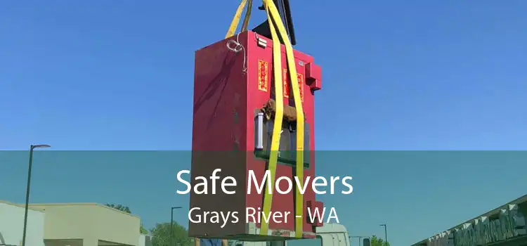 Safe Movers Grays River - WA