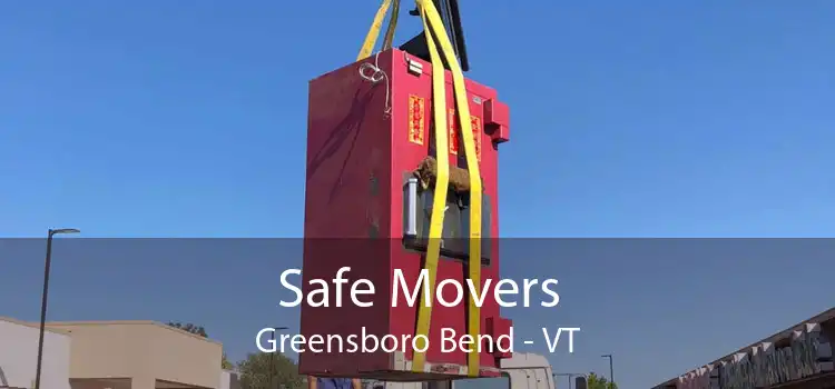 Safe Movers Greensboro Bend - VT