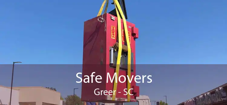 Safe Movers Greer - SC