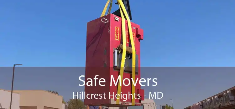 Safe Movers Hillcrest Heights - MD
