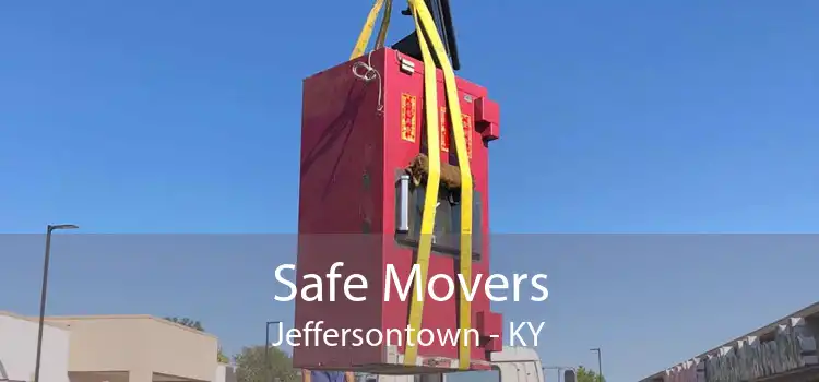 Safe Movers Jeffersontown - KY
