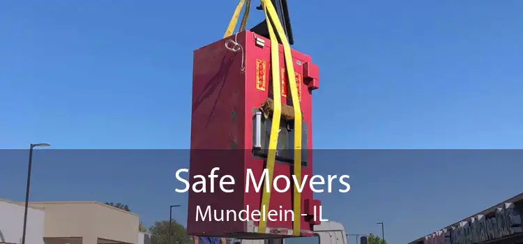Safe Movers Mundelein - IL