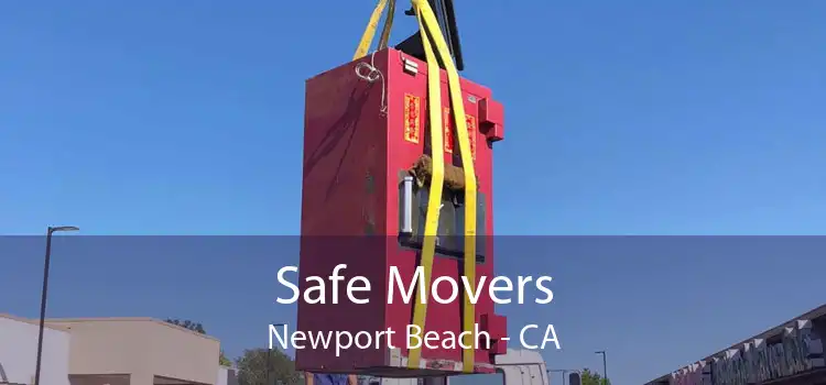 Safe Movers Newport Beach - CA