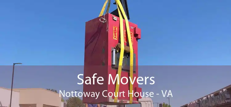 Safe Movers Nottoway Court House - VA