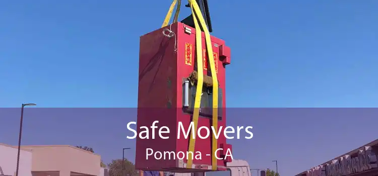 Safe Movers Pomona - CA