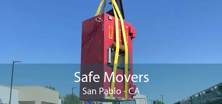 Safe Movers San Pablo - CA
