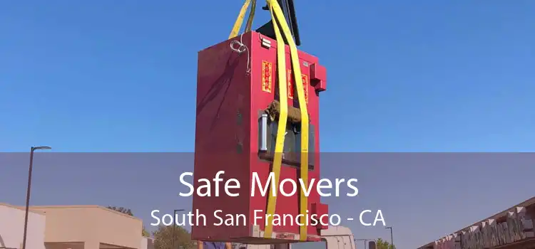Safe Movers South San Francisco - CA