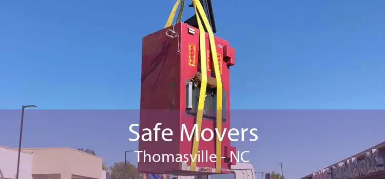 Safe Movers Thomasville - NC