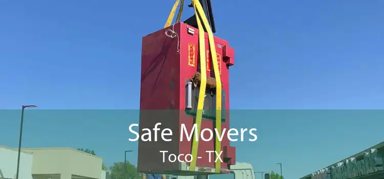 Safe Movers Toco - TX