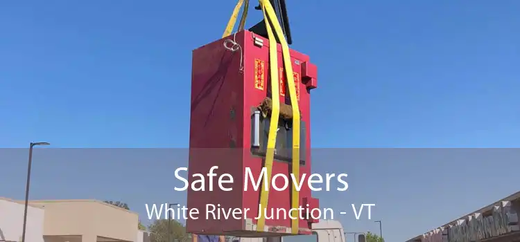 Safe Movers White River Junction - VT