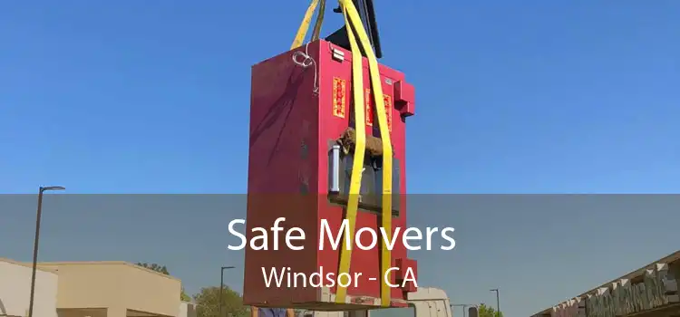 Safe Movers Windsor - CA